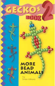 Geckos 2: More Bead Animals